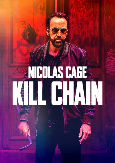 Chuỗi Chết Chóc (Kill Chain) [2019]