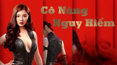 Cô Nàng Nguy Hiểm