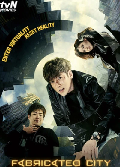 Giả tưởng đô thị (Fabricated City) [2017]