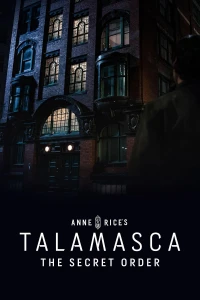 Hội Kín Talamasca (Talamasca: The Secret Order) [2025]