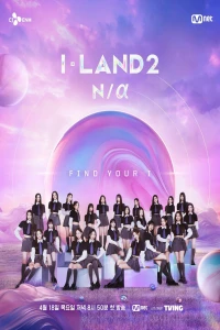 I-Land (Phần 2) (I-LAND (Season 2)) [2024]