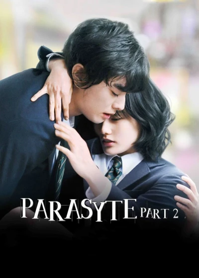 Ký Sinh Thú: Phần 2 (Parasyte: Part 2) [2015]