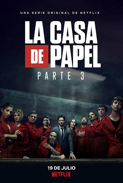 Phi Vụ Triệu Đô (Phần 3) (Money Heist (Season 3)) [2019]