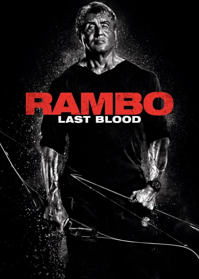 Rambo: Hồi Kết Đẫm Máu (Rambo: Last Blood) [2019]