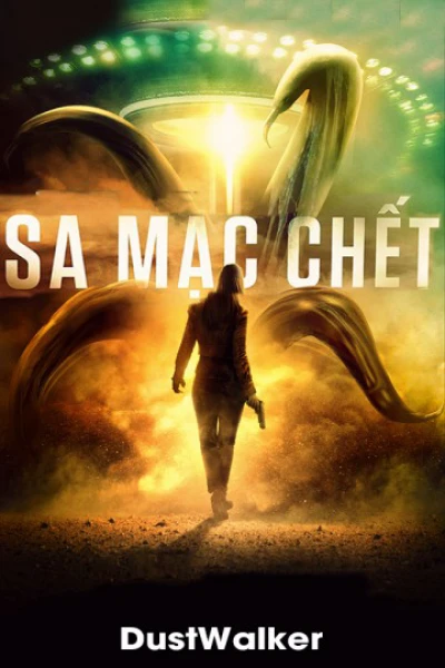 Sa Mạc Chết (DustWalker) [2020]