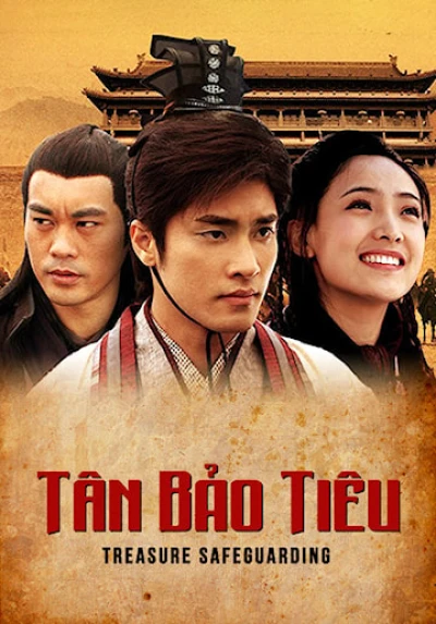 Tân Bảo Tiêu (Treasure Safeguarding) [2013]