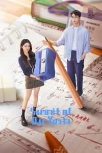 Tôi Ở Đỉnh Cao Đợi Cậu (Summit of Our Youth) [2025]